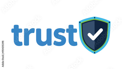 An impactful visual representation of core digital security principles, showcasing the word 'trust' paired with a protective shield bearing a clear