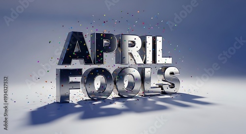 Celebrate April Fools' Day with shiny silver letters and colorful confetti