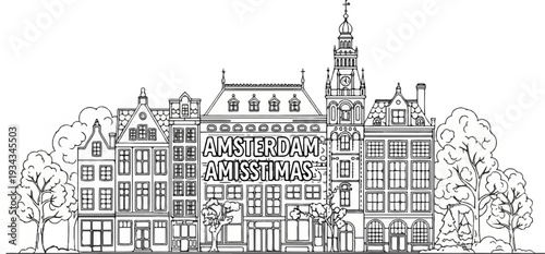 Sketch of ornate canal houses and trees with text "AMSTERDAM AMISSTIMAS