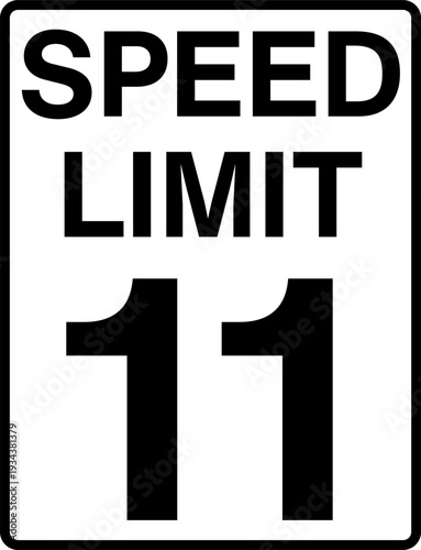 Speed limit 11 mph traffic sign