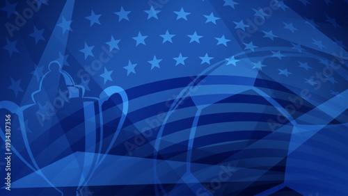 Vibrant USA world cup-themed background with trophy and flag elements in shades of blue, symbolizing american soccer spirit.