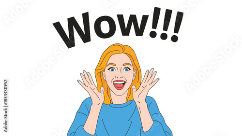 Excited young woman with blonde hair raises her hands and shouts with joy under a large black text that says Wow.