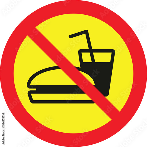 Wallpaper Mural No eating or drinking allowed sign with burger and soda glass icon Torontodigital.ca