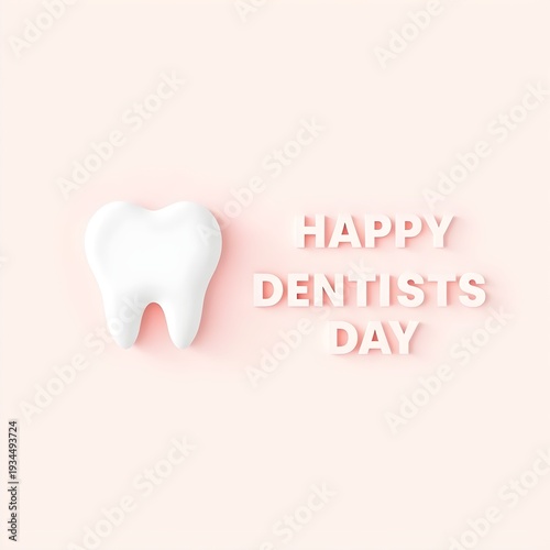 Happy dentists day greeting with 3d white tooth icon on soft pink background
