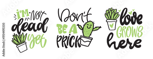 Cute hand drawn doodle lettering quote about Plants. Lettering for t-shirt design, mug print, bag print, clothes fashion. 100% hand drawn vector image.
