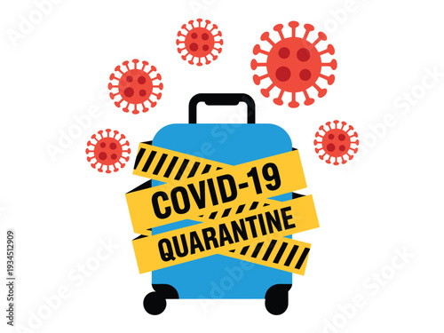 Blue travel suitcase wrapped in yellow caution tape warns of COVID-19 quarantine.
