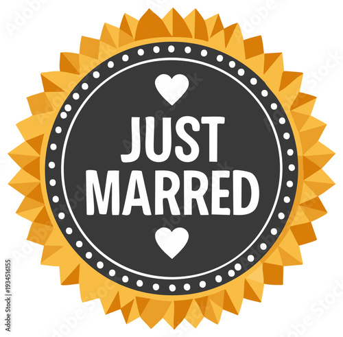 Just Married badge with hearts and decorative sunburst border celebrating wedding or honeymoon milestone event