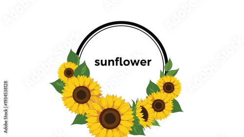 Decorative circular frame adorned with bright yellow sunflowers and lush green leaves featuring the word sunflower in the middle section.
