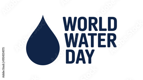 World Water Day minimal blue water drop icon with bold typography for global environmental awareness campaign design