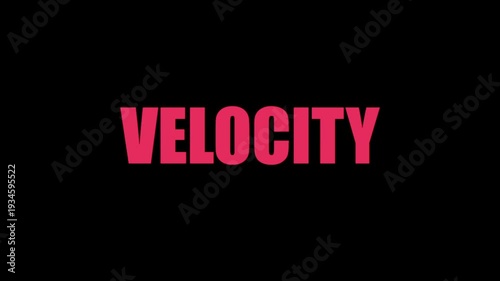 Dynamic red 'VELOCITY' text on black background, symbolizing speed, acceleration, and rapid progress. Modern, impactful.