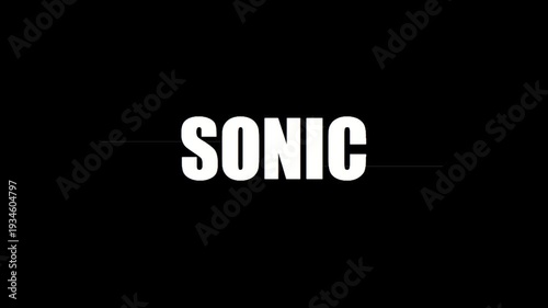 White 'SONIC' text animation on a black background, representing sound, audio, speed, and modern concepts.