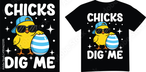 Easter chick dig me graphic with egg t shirt