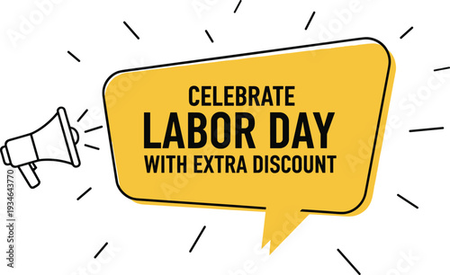 Labor day celebration with extra discounts