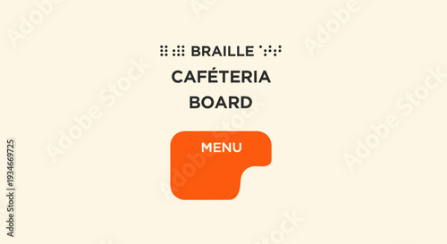 Braille Cafeteria Menu Board Sign Showing Information to Visually Impaired Customers for Easy Access