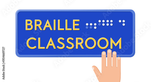 Braille Classroom Sign Design Depicting Accessibility and Inclusivity for All Students