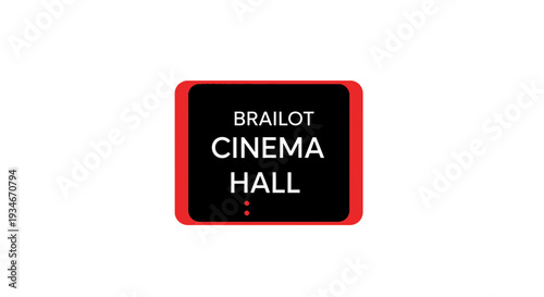 Brailot Cinema Hall Logo Signage Design On White Background For Media Usage