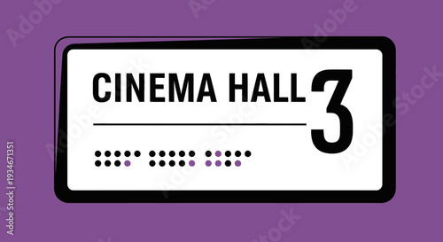 Cinema Hall 3 Sign: A Modern Guide, Offering Film Information and Accessibility