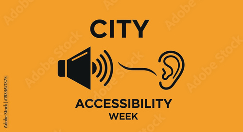 City Accessibility Week: Promoting Inclusion And Understanding Through Communication Design