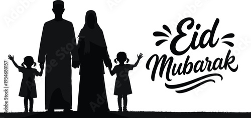 Black silhouette of a happy Muslim family holding hands together next to elegant Eid Mubarak typography on a white background.