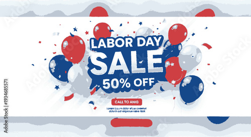 Labor day sale banner with red white and blue balloons and 50 off discount