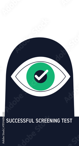Conceptual Illustration Depicting Successful Screening Test And Vision Validation Processes