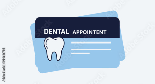 Dental Appointment Illustration: Tooth, Icon, Healthcare, and Appointment Reminder Design