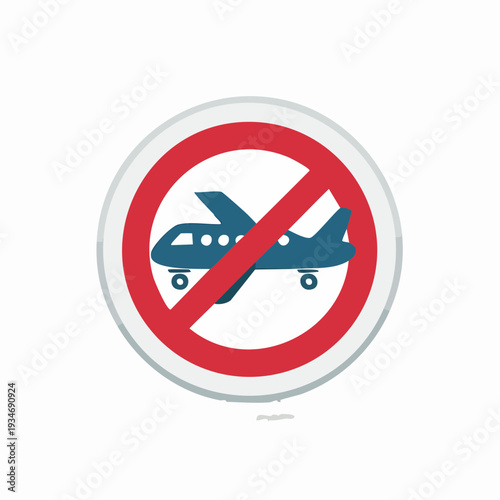 Prohibition sign for airplane, aircraft, transportation, crossing out the plane in a circular sign on white background.