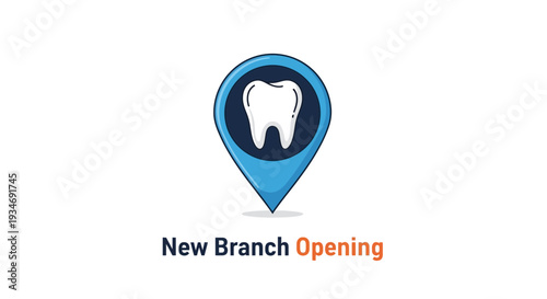 Dental Clinic New Branch Opening: Location Icon and White Tooth on Blue Background