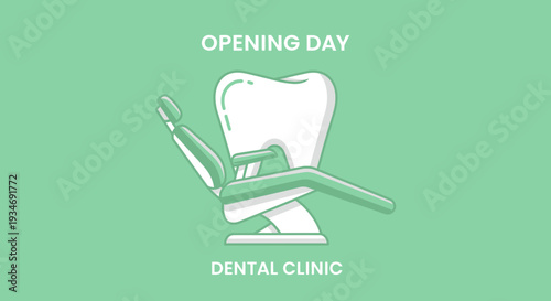 Dental Clinic Opening Day: Modern Illustration Featuring Tooth and Dentist Chair Design