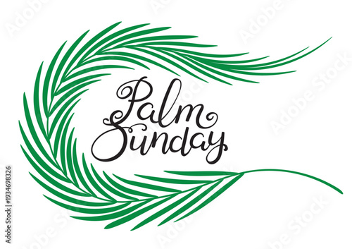 Palm Sunday hand lettering quote, isolated on transparent. Hand drawn text, calligraphy. Vector illustration. Easter celebration design element, clip art. Handwritten typography