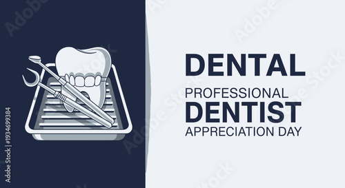 Dental Professional Dentist Appreciation Day Artwork Featuring Tooth, Instruments, and Tray
