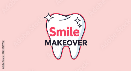 Dental Smile Makeover Advertising, Perfect Teeth Whitening and Tooth Care Concept Design
