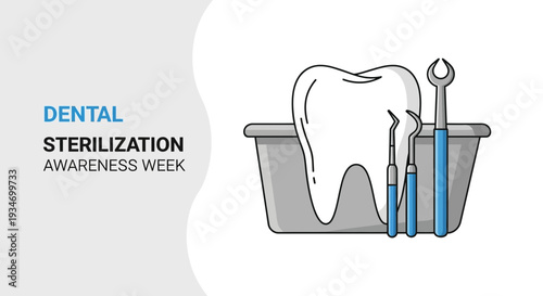 Dental Sterilization Awareness Week: Promoting Hygiene for Health and Wellness.