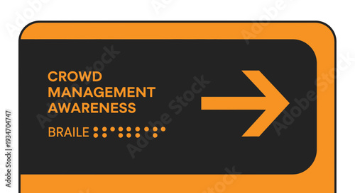 Directional Sign Illustrating Crowd Management Awareness Information For Everyone To Perceive