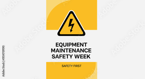 Equipment Safety: A Crucial Week Dedicated To Workplace Standards and Procedures