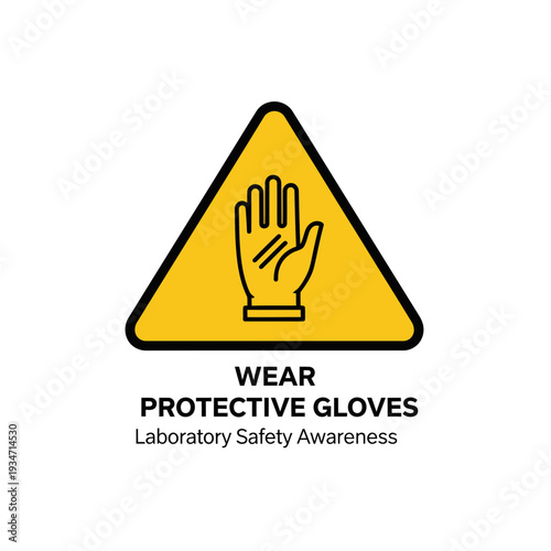 Essential Safety Sign Depicting Hand Wearing Glove, Signifying Protective Measures for Laboratory