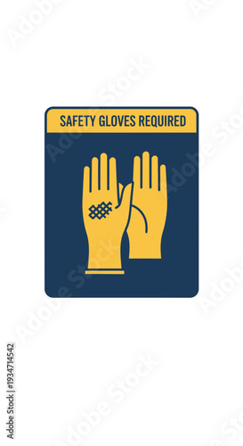Essential Safety Signage: Demanding Gloves Required For Workplace Protection Protocol