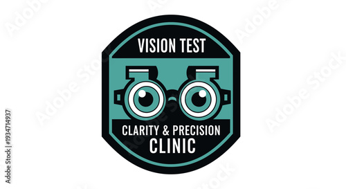 Eye Care Clinic Emblem Showing Vision Test, Clarity And Precision, In Teal And Black Colors