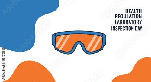 Health Laboratory Inspection Day Conceptualized With Safety Glasses And Vibrant Artistic Elements