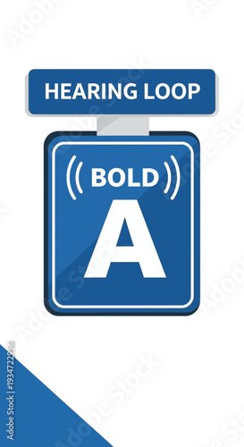 Hearing Loop Sign Illustrating Sound Amplification Technology for Accessibility Purposes.