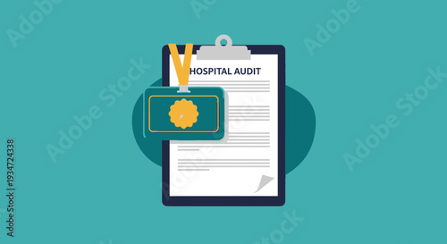 Hospital Audit: Document, Badge, Compliance, Inspection, and Evaluation Concept Illustration