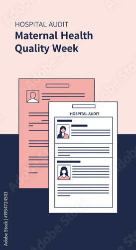 Hospital Audit: Promoting Maternal Health Quality During Dedicated Recognition Week