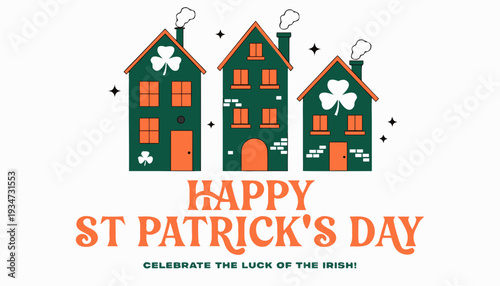 A festive st patrick s day greeting card depicting charming green houses and shamrocks with a hopeful message below high-quality professional detailed modern elegant stylish