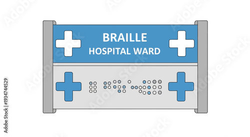 Hospital Ward Sign: Braille Indication with Medical Crosses for Visually Impaired Patients