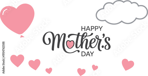 Happy Mothers Day text with hearts and cloud greeting