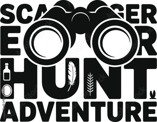 Scavenger hunt adventure text typography binoculars feather bottle