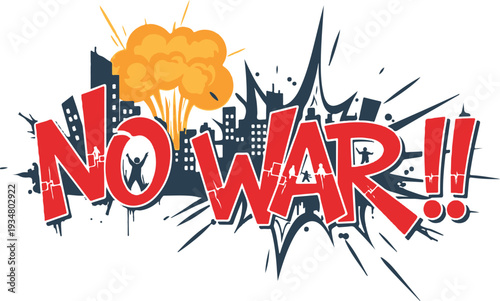 No War Typography with City Silhouette, Orange Explosion Cloud, and Abstract Paint Splatters on White Background for Peace Advocacy, Anti-War Protest, and Global Harmony Graphic