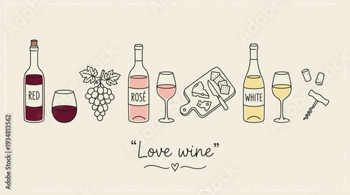 Love Wine Doodle Illustration with Bottles, Glasses, Grapes and Cheese