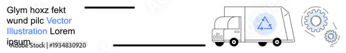 Recycling, sustainability, logistics, waste management, industry, process integration. Delivery truck with recycling symbol and gears. Recycling and sustainability illustrated in logistics