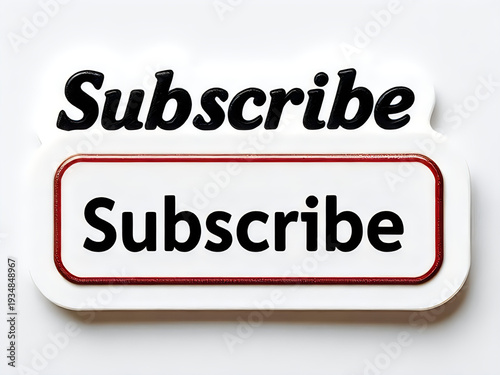 A white rectangle with red border and black subscribe text on a white irregular sticker